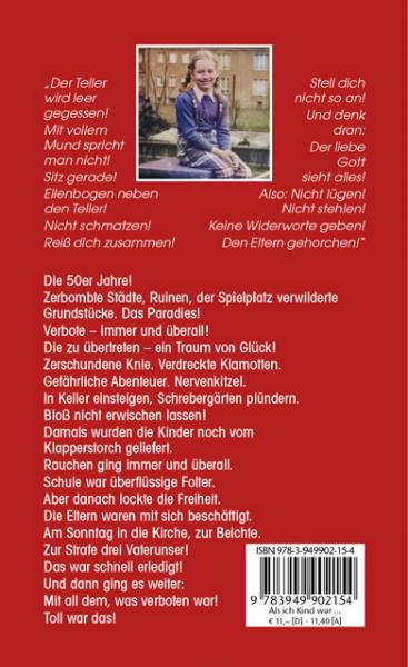 Als ich Kind war ... war die Welt wunderbar. 40 Geschichten von Doris Meißner Johannknecht. Backcover