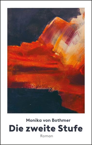 Buchcover Die zweite Stufe von Monika von Bothmer Buchcover Die zweite Stufe von Monika von Bothmer